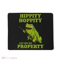 Hippity Hoppity Get Off My Property Frog Meme Mousepad thumb 0