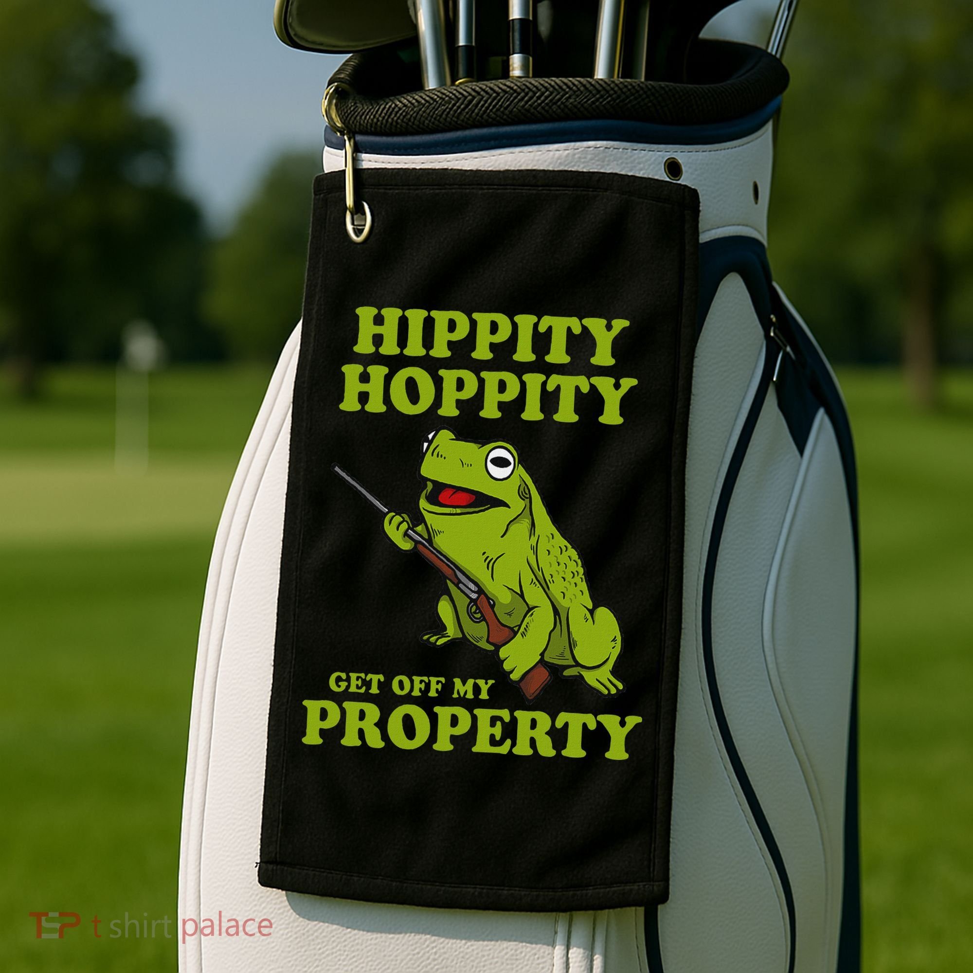 Hippity Hoppity Get Off My Property Frog Meme Golf Towel