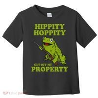 Hippity Hoppity Get Off My Property Frog Meme Toddler T-Shirt thumb 0