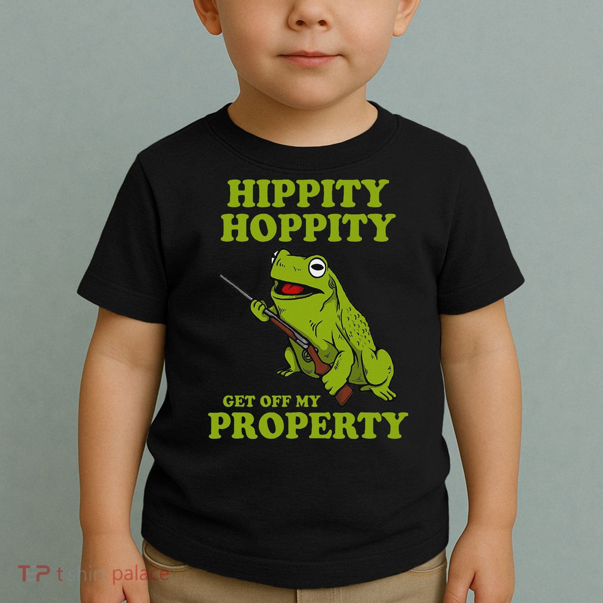 Hippity Hoppity Get Off My Property Frog Meme Toddler T-Shirt