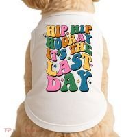 Hip Hip Hooray Its The Last Day Schools Out Doggie Tank thumb 0