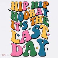 Hip Hip Hooray Its The Last Day Schools Out Women's Hoodie thumb 2