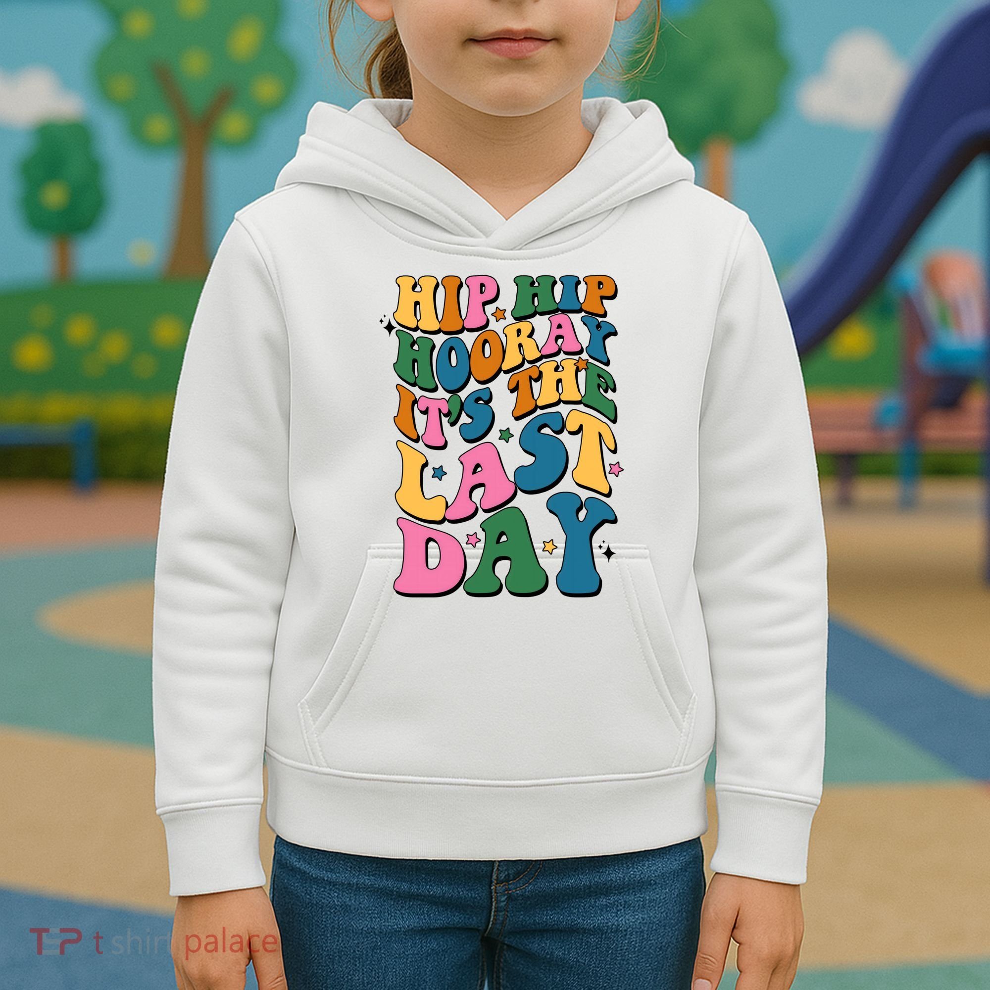 Hip Hip Hooray Its The Last Day Schools Out Kids Hoodie