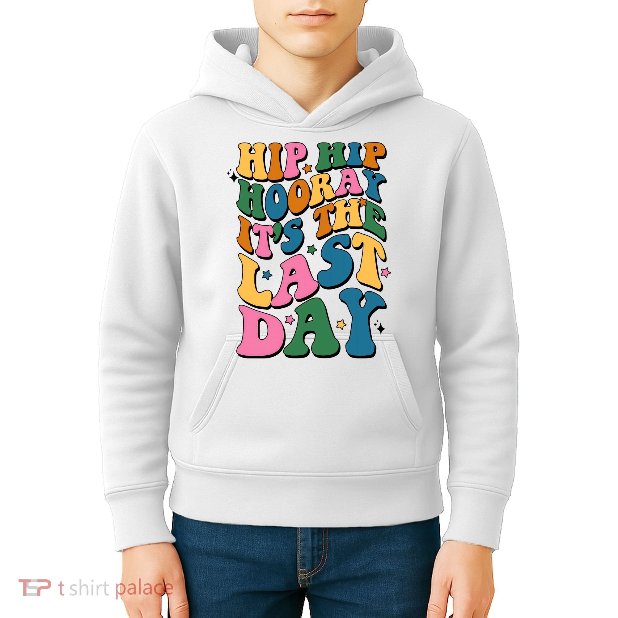 Hip Hip Hooray Its The Last Day Schools Out Kids Hoodie