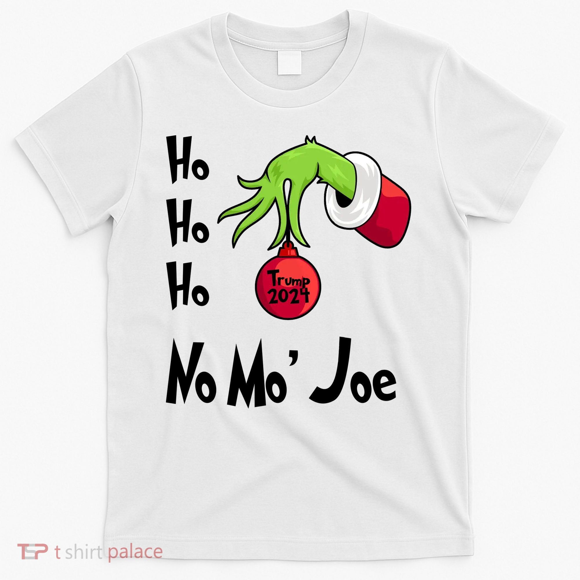 Ho Ho Ho No More Joe Trump 2024 Funny Christmas T-Shirt