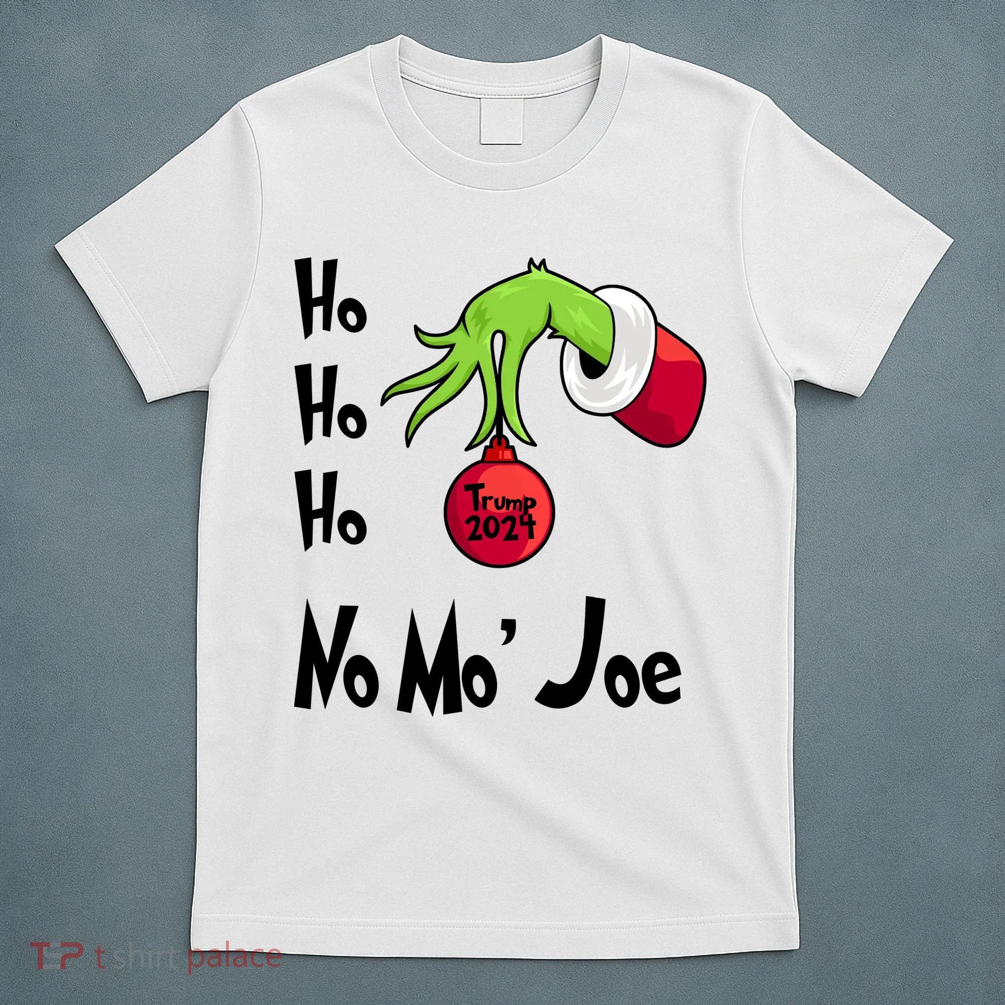 Ho Ho Ho No More Joe Trump 2024 Funny Christmas T-Shirt