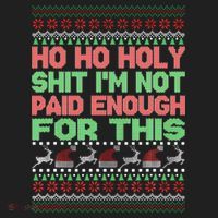 Ho Ho Holy Sh!t I'm Not Paid Enough For This  Golf Towel thumb 3