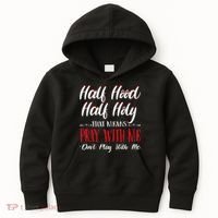 Half Hood Half Holy Pray With Me Dont Play With Me Kids Hoodie thumb 0