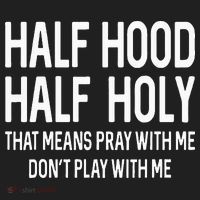 Half Hood Half Holy That Means Pray With Me Funny Christian Golf Towel thumb 3