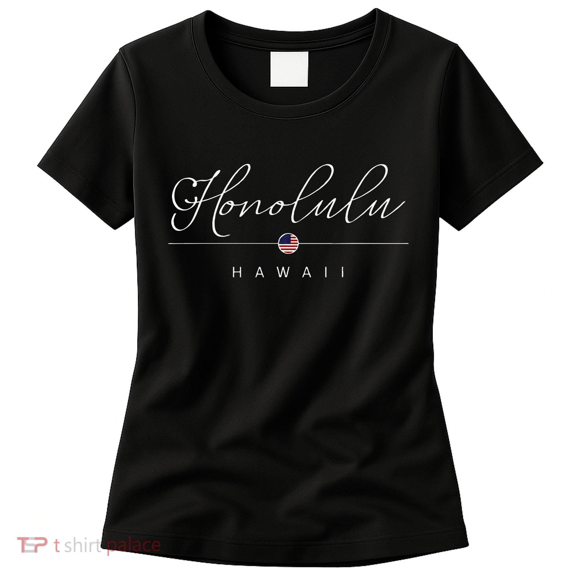 Honolulu Hawaii HI On Honolulu Women's T-Shirt