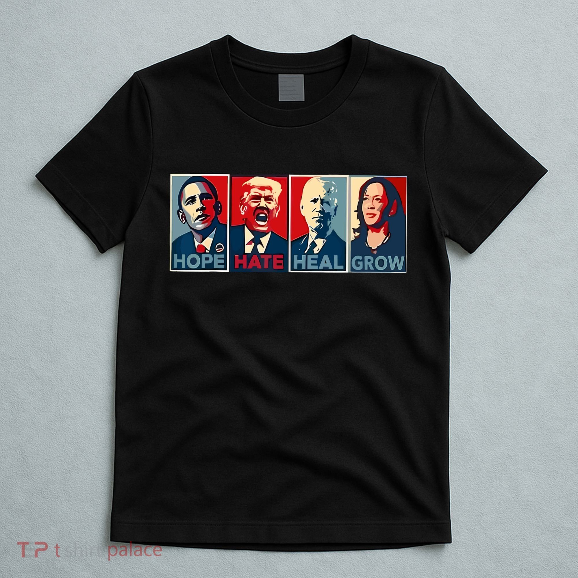 Hope Hate Heal Grow T-Shirt