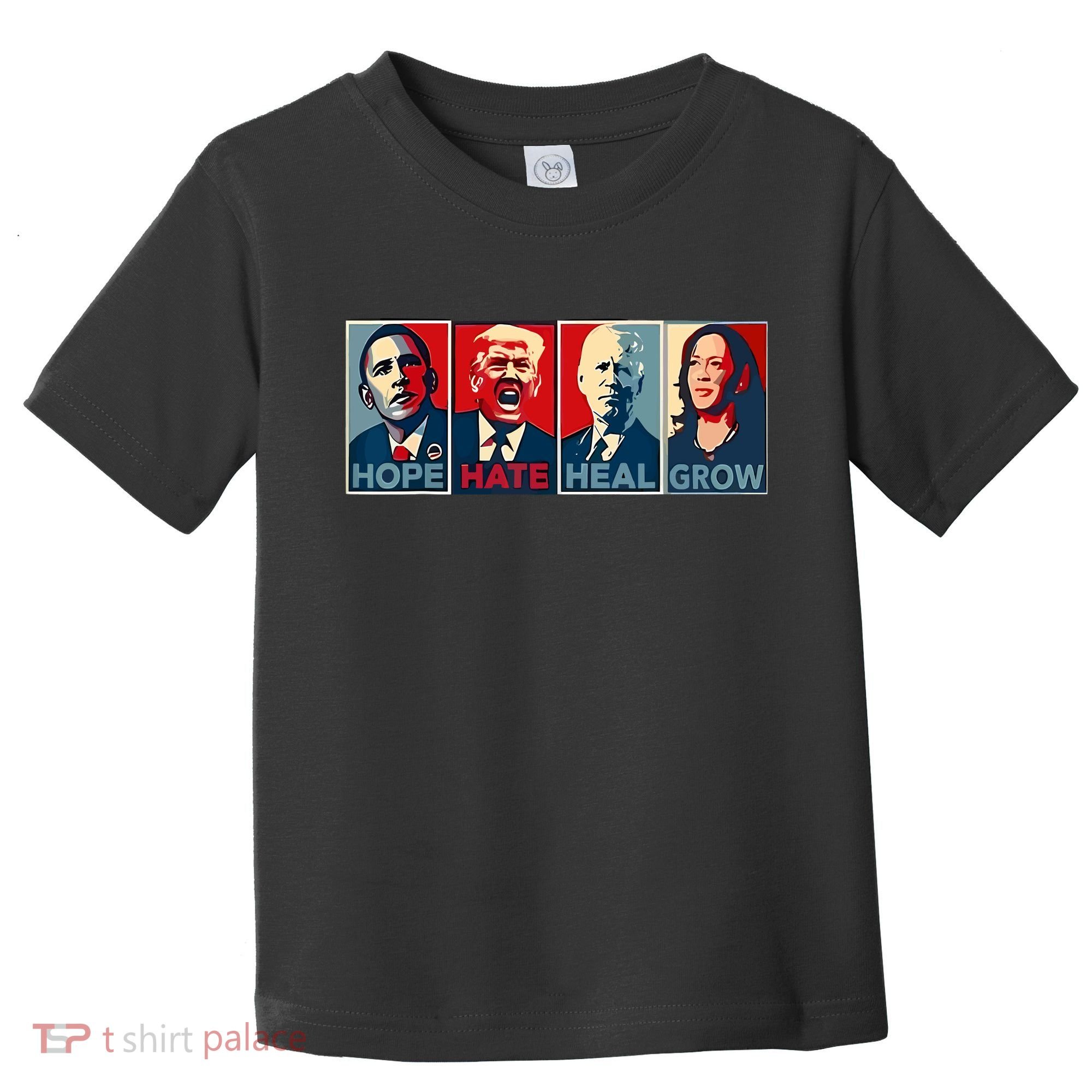 Hope Hate Heal Grow Toddler T-Shirt