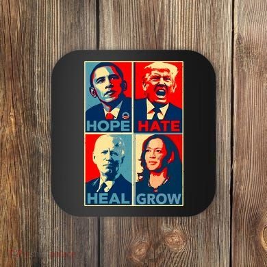Hope Hate Heal Grow Coaster