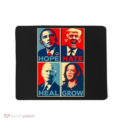 Hope Hate Heal Grow Mousepad