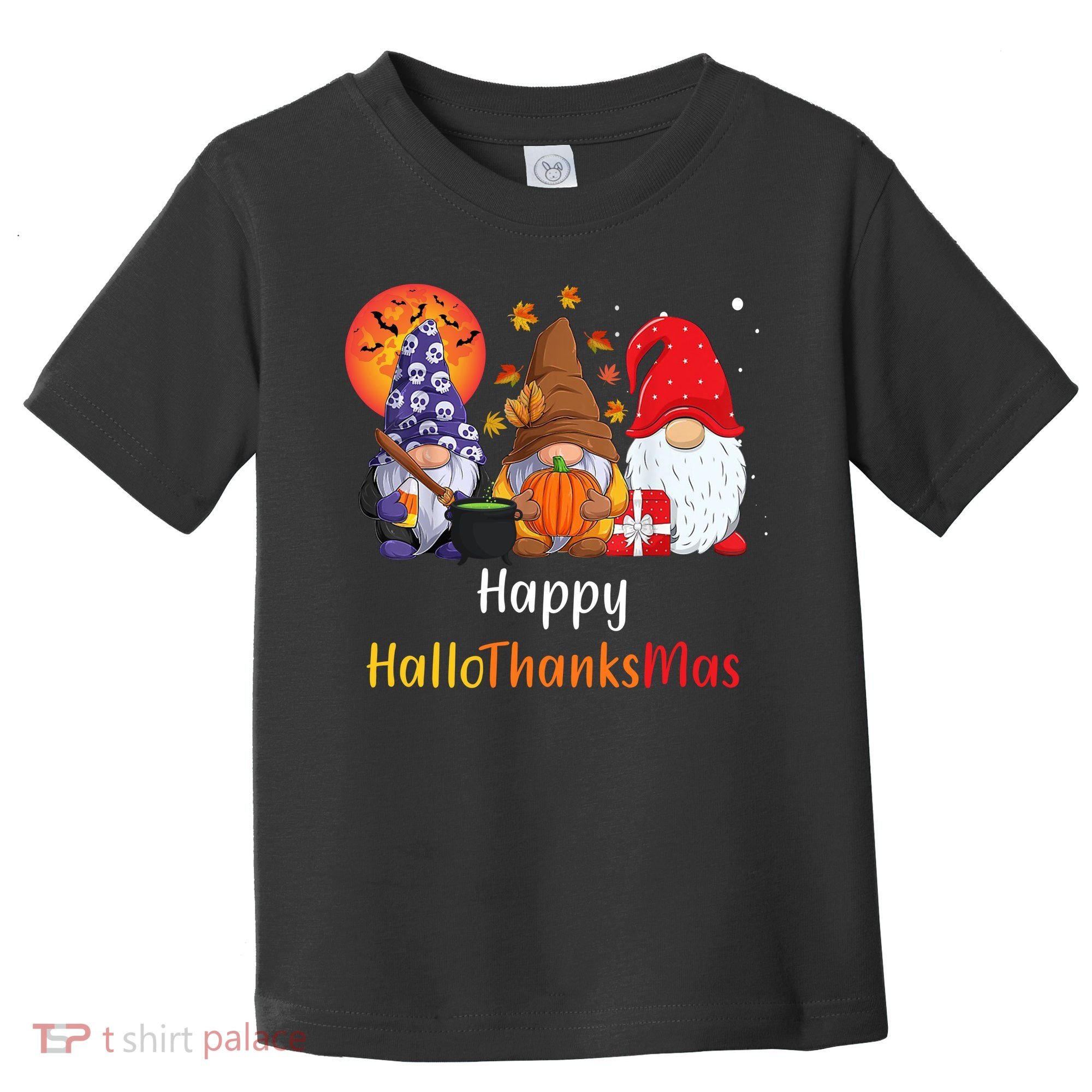 Happy Hallothanksmas Holiday Gnomes Toddler T-Shirt