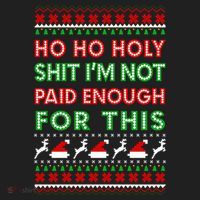 Ho Ho Holy Shit IM Not Paid Enough For This Ugly Christmas Gift Golf Towel thumb 3