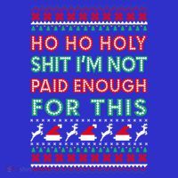 Ho Ho Holy Shit IM Not Paid Enough For This Ugly Christmas Gift Visor thumb 3