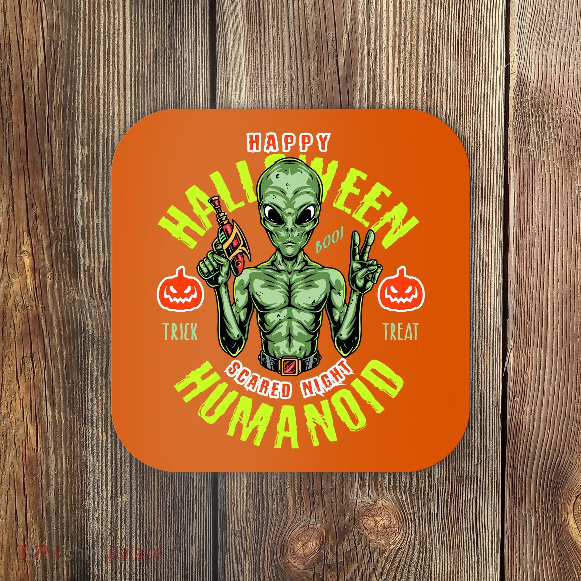 Happy Halloween Humanoid Alien Trick Or Treat Coaster