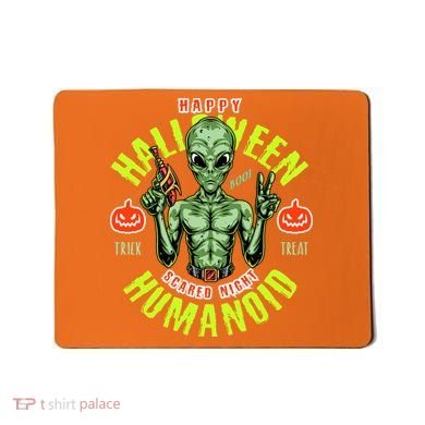 Happy Halloween Humanoid Alien Trick Or Treat Mousepad