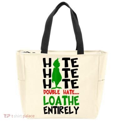Hate Hate Hate Double Hate Loathe Entirely Christmas Tote Bag