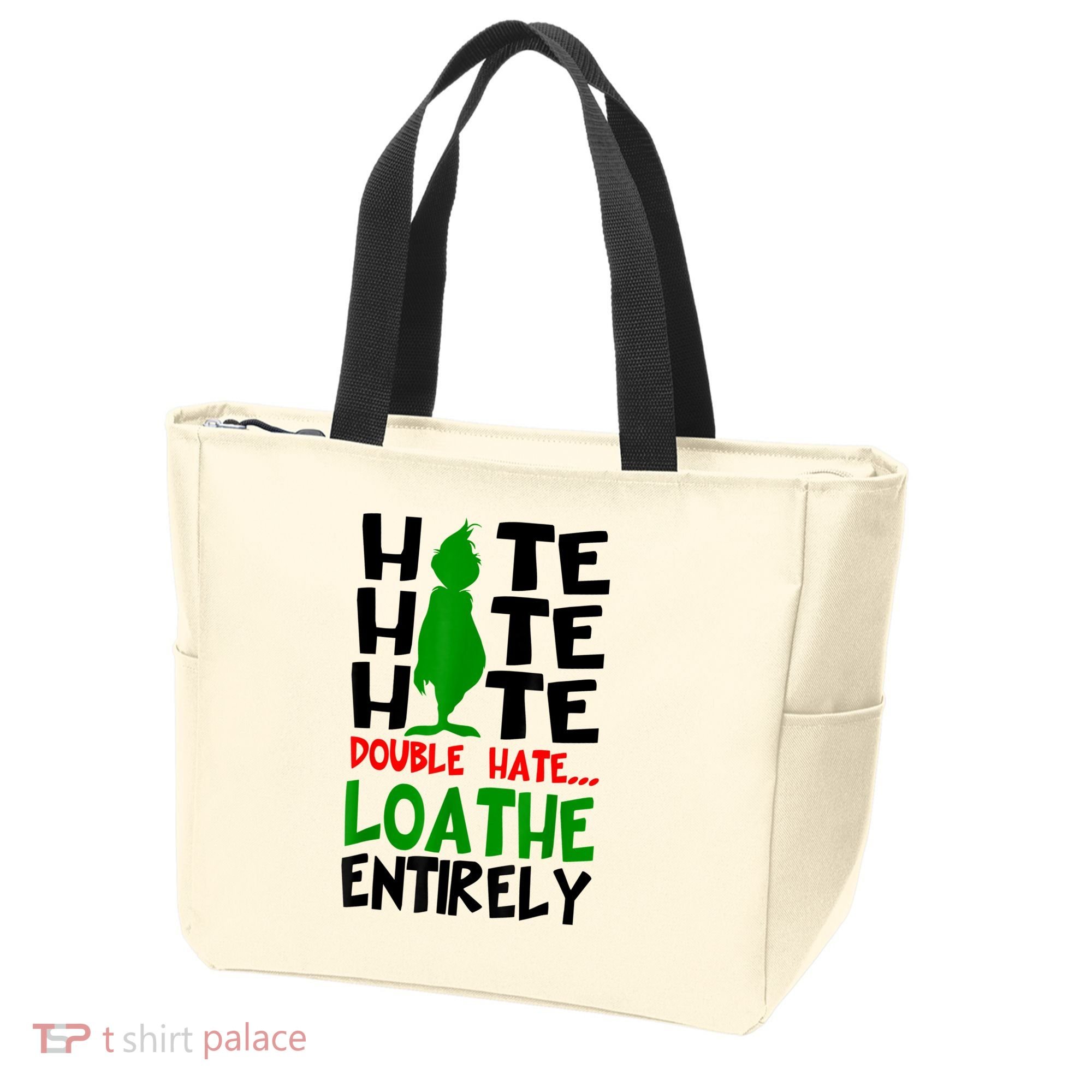 Hate Hate Hate Double Hate Loathe Entirely Christmas Tote Bag
