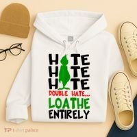 Hate Hate Hate Double Hate Loathe Entirely Christmas Hoodie thumb 4