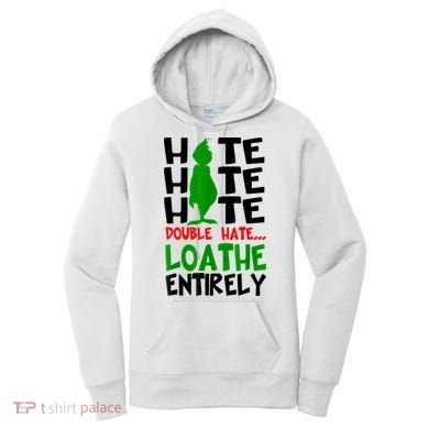 Hate Hate Hate Double Hate Loathe Entirely Christmas Women's Hoodie