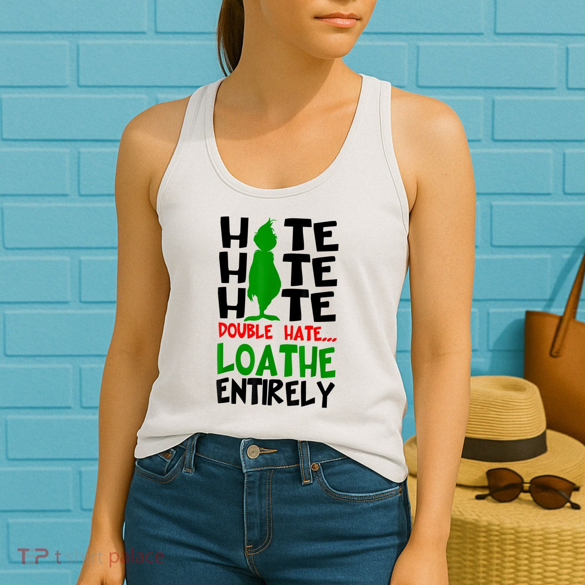 Hate Hate Hate Double Hate Loathe Entirely Christmas Women's Tank Top