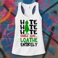 Hate Hate Hate Double Hate Loathe Entirely Christmas Women's Tank Top thumb 3