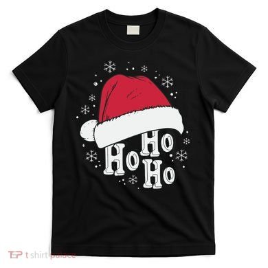 Ho Ho Ho Funny Christmas T-Shirt
