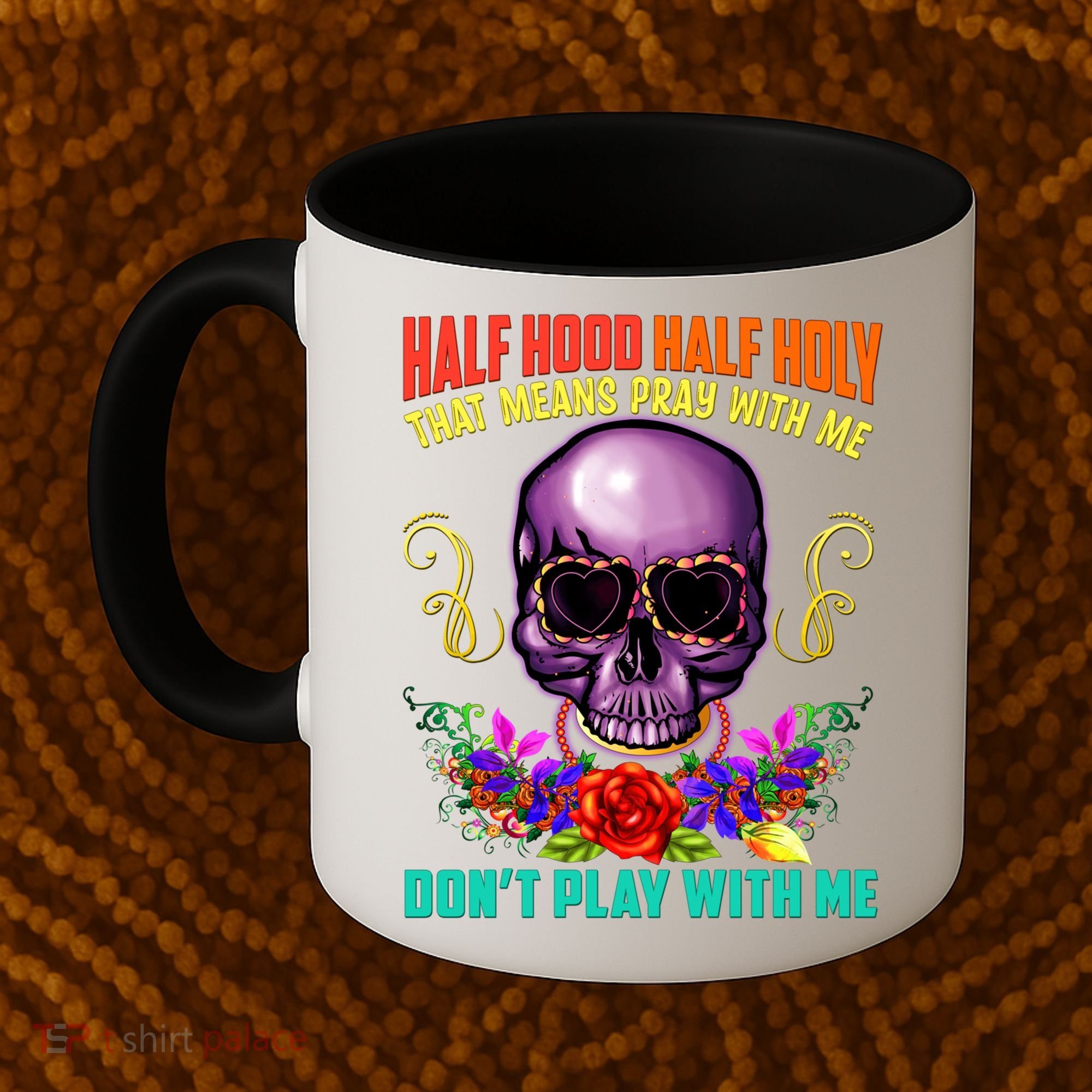 Half Hood Half Holy Funny Christian Retro Sugar Skull Cool Gift Coffee Mug