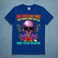 Half Hood Half Holy Funny Christian Retro Sugar Skull Cool Gift T-Shirt thumb 5
