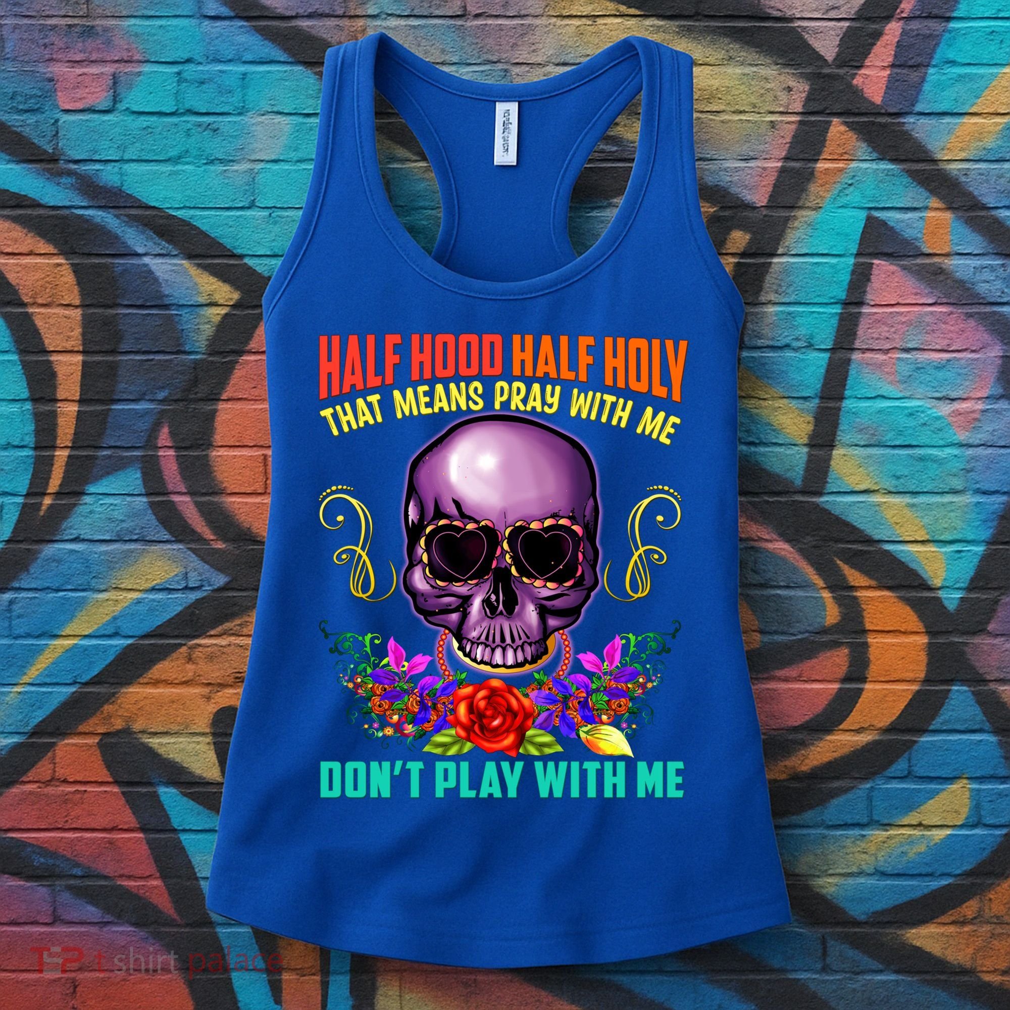 Half Hood Half Holy Funny Christian Retro Sugar Skull Cool Gift Women's Tank Top