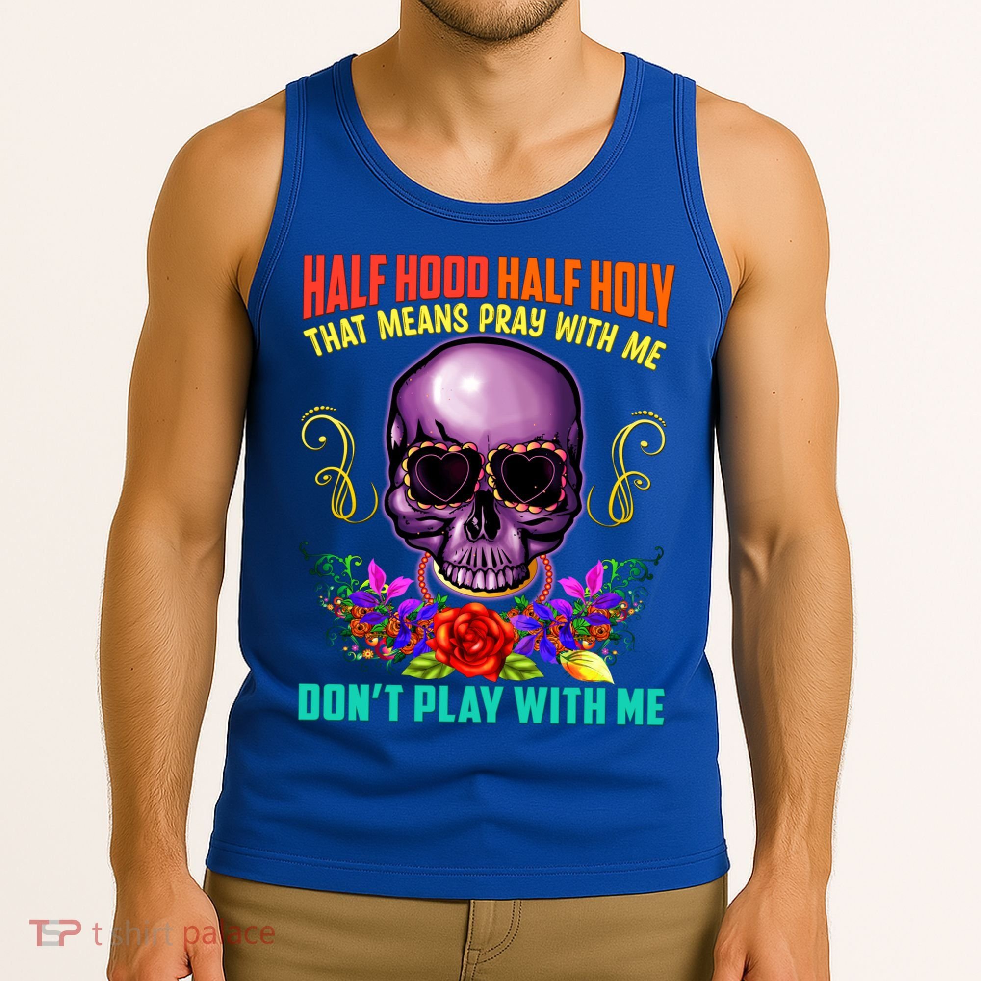 Half Hood Half Holy Funny Christian Retro Sugar Skull Cool Gift Tank Top