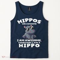 Hippo Hippopotamus Hippos Are Awesome Gifts Cute Tank Top thumb 2