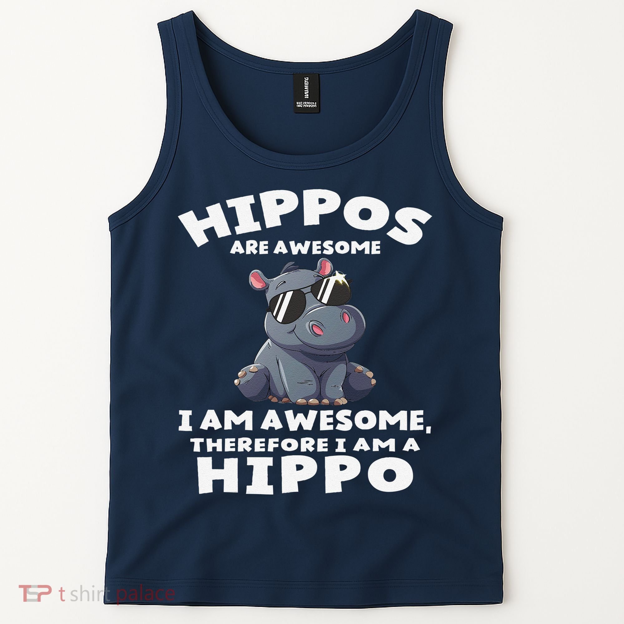 Hippo Hippopotamus Hippos Are Awesome Gifts Cute Tank Top