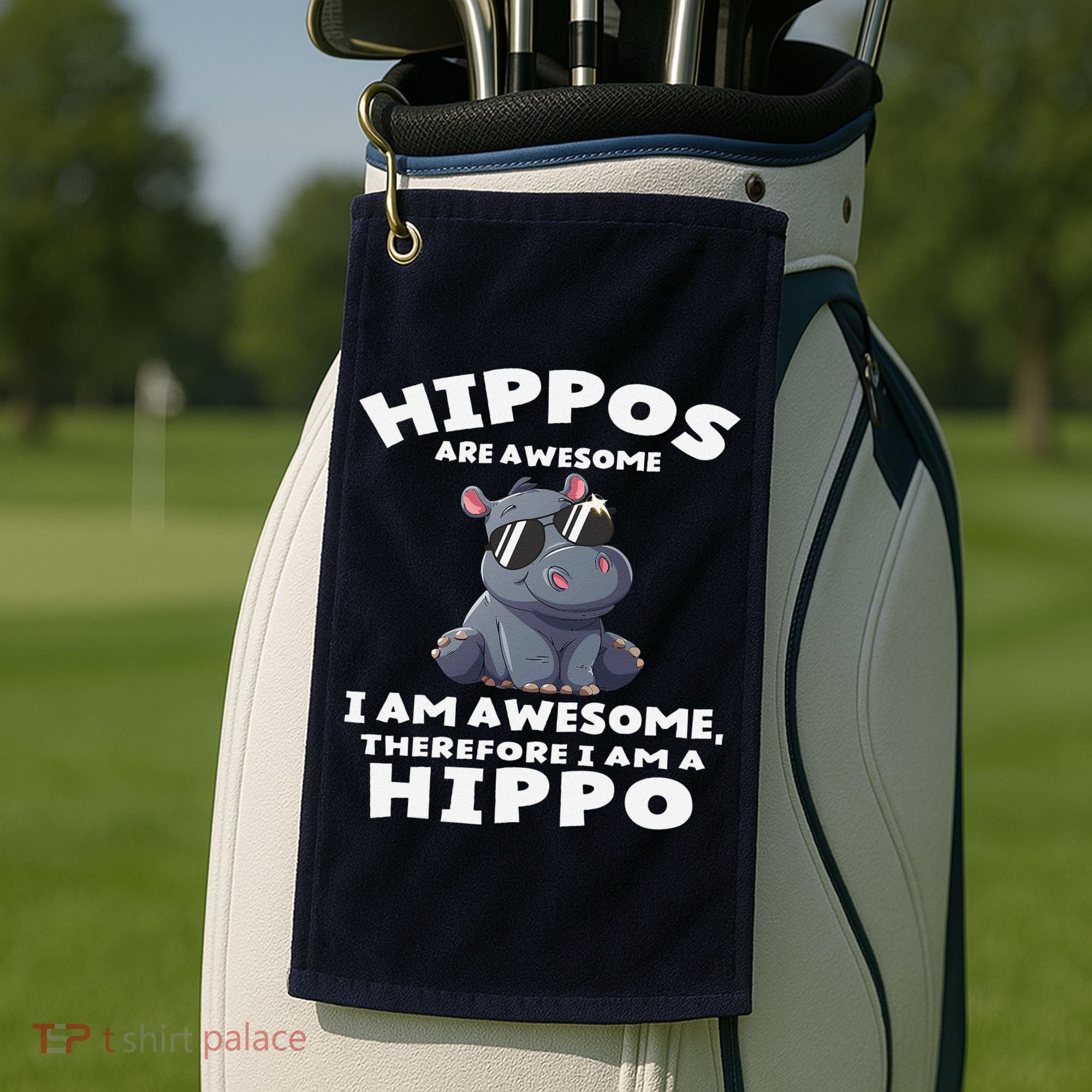 Hippo Hippopotamus Hippos Are Awesome Gifts Cute Golf Towel