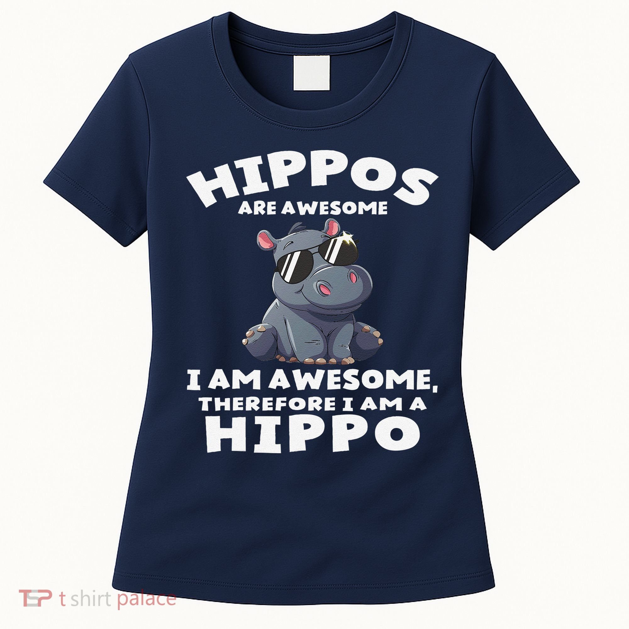 Hippo Hippopotamus Hippos Are Awesome Gifts Cute Women's T-Shirt