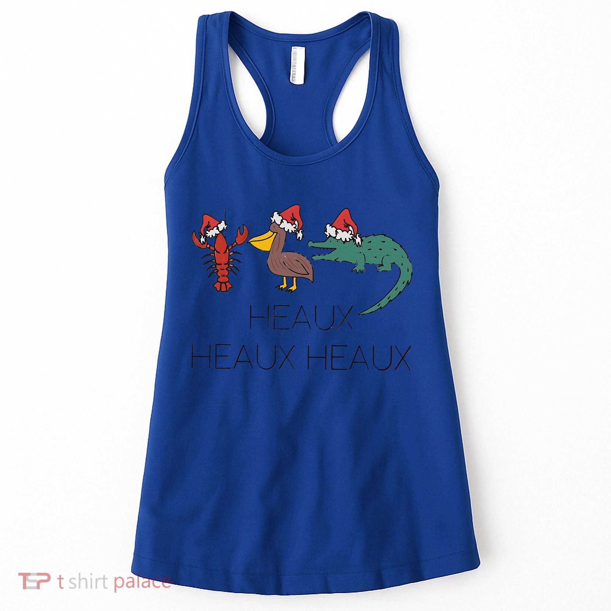 Heaux Heaux Heaux Funny Louisiana Cajun Christmas Holiday Women's Tank Top