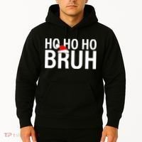 Ho Ho Ho Bruh Santa Hat Funny Christmas Hoodie thumb 2