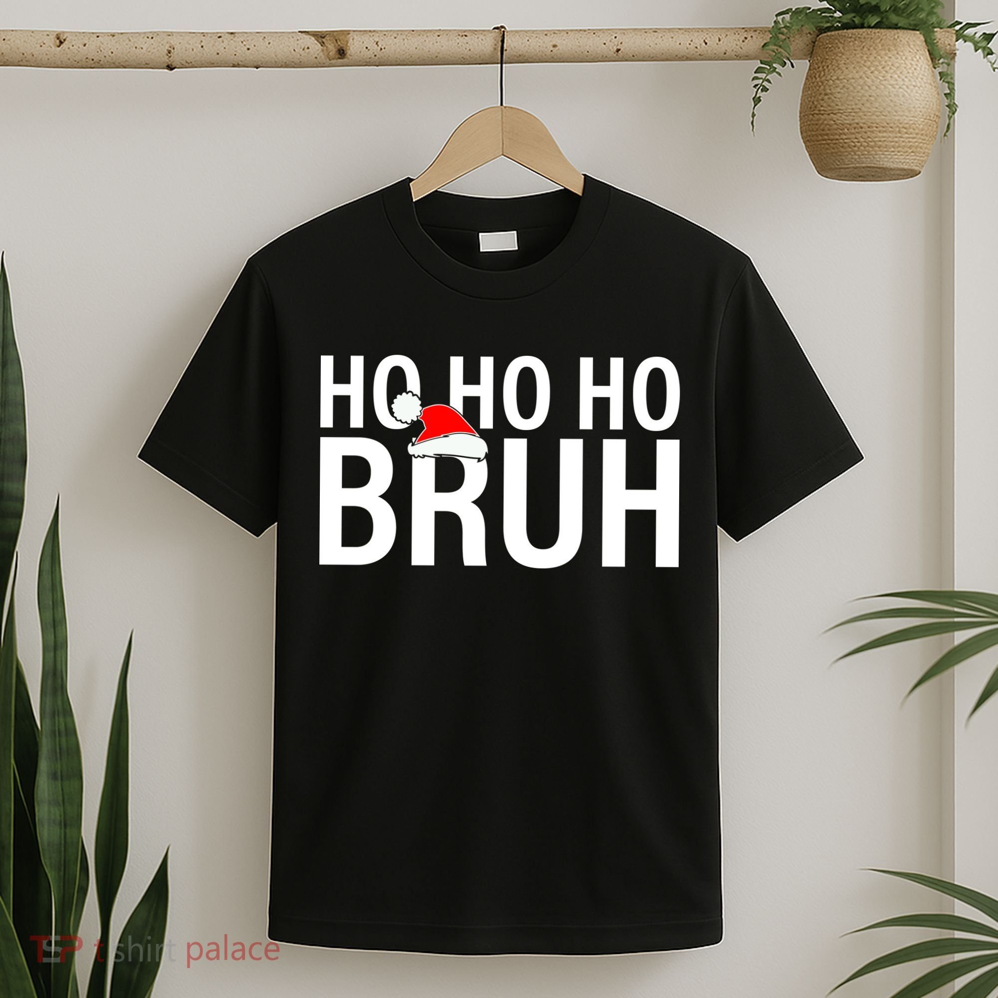 Ho Ho Ho Bruh Santa Hat Funny Christmas T-Shirt