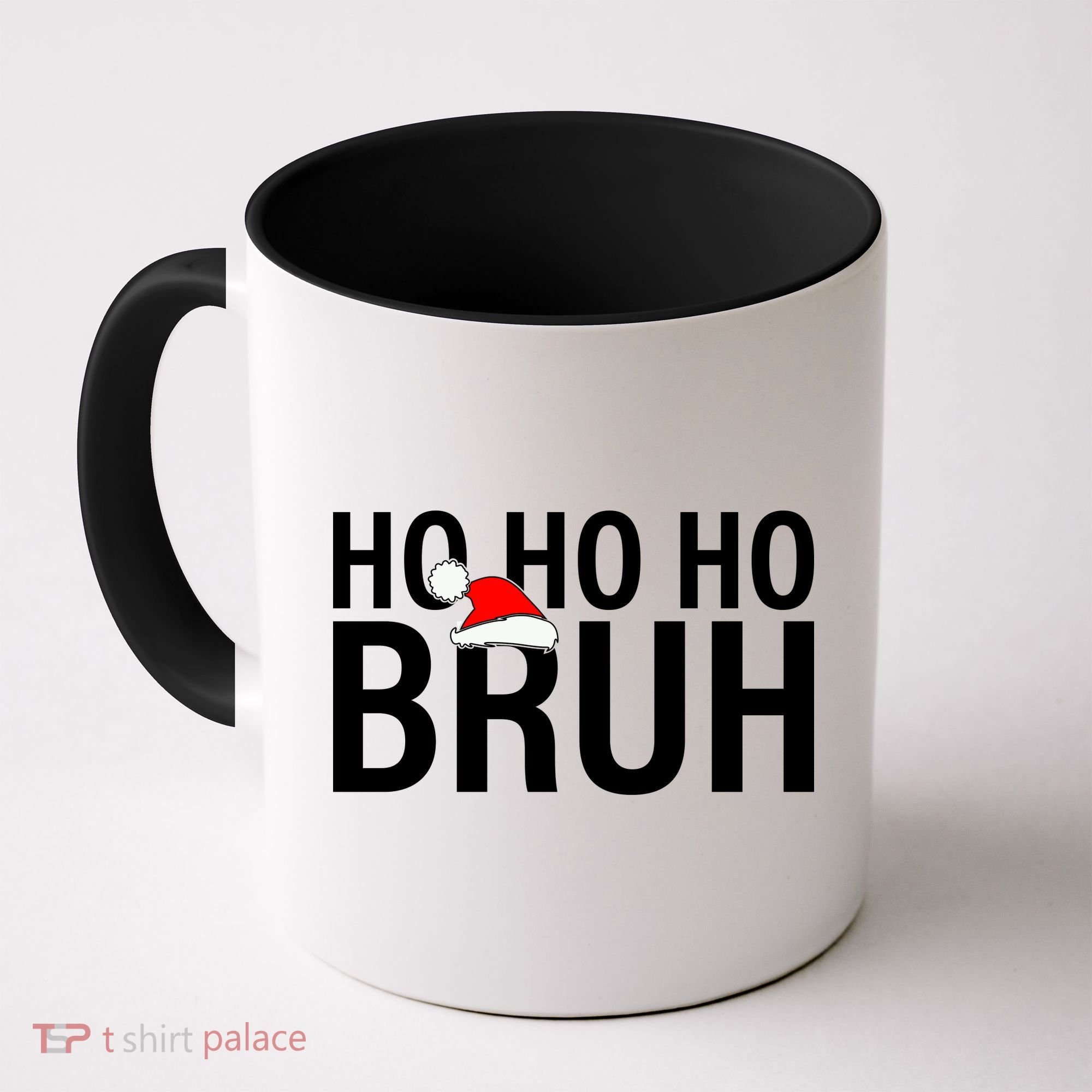 Ho Ho Ho Bruh Santa Hat Funny Christmas Coffee Mug