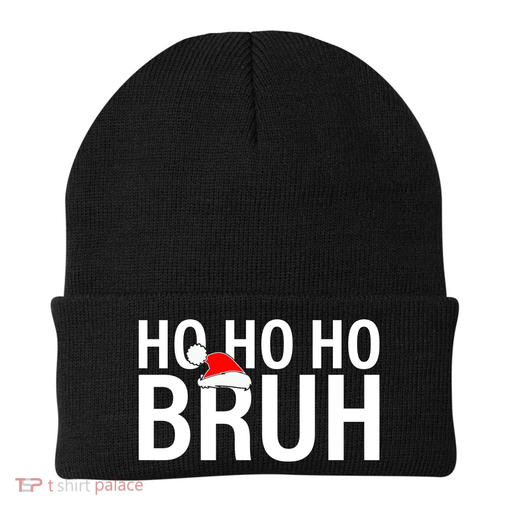 Ho Ho Ho Bruh Santa Hat Funny Christmas Beanie