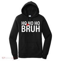 Ho Ho Ho Bruh Santa Hat Funny Christmas Women's Hoodie thumb 0