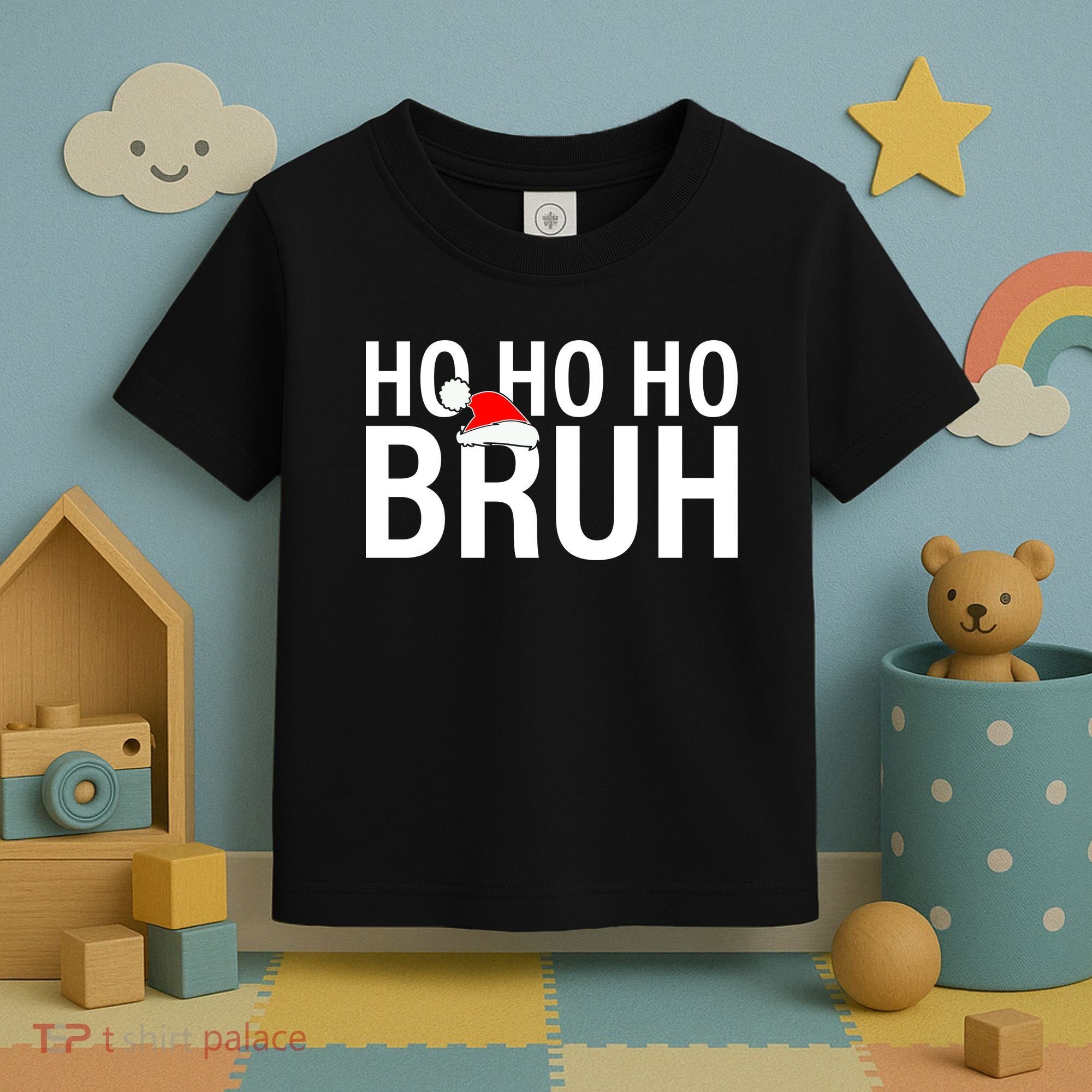 Ho Ho Ho Bruh Santa Hat Funny Christmas Toddler T-Shirt