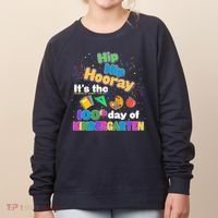 Hip Hip Hooray It's The 100th Day Of Kindergarten Women's Sweatshirt thumb 0