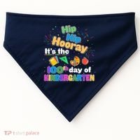 Hip Hip Hooray It's The 100th Day Of Kindergarten USA-Made Doggie Bandana thumb 0