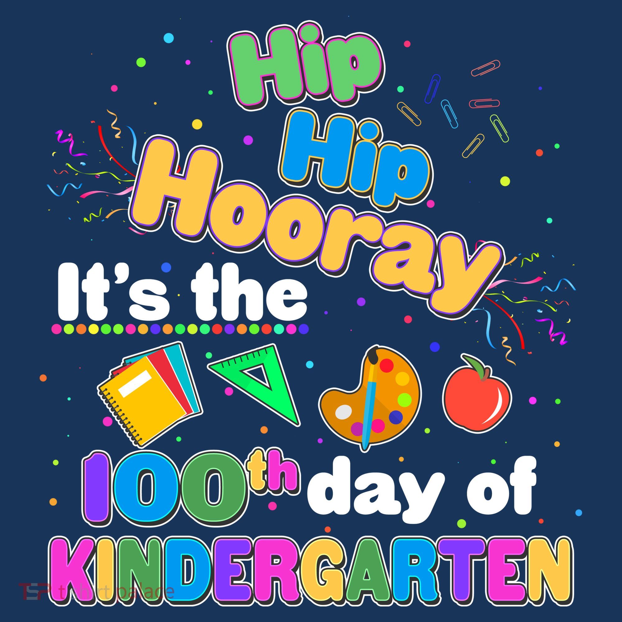 Hip Hip Hooray It's The 100th Day Of Kindergarten Women's Hoodie