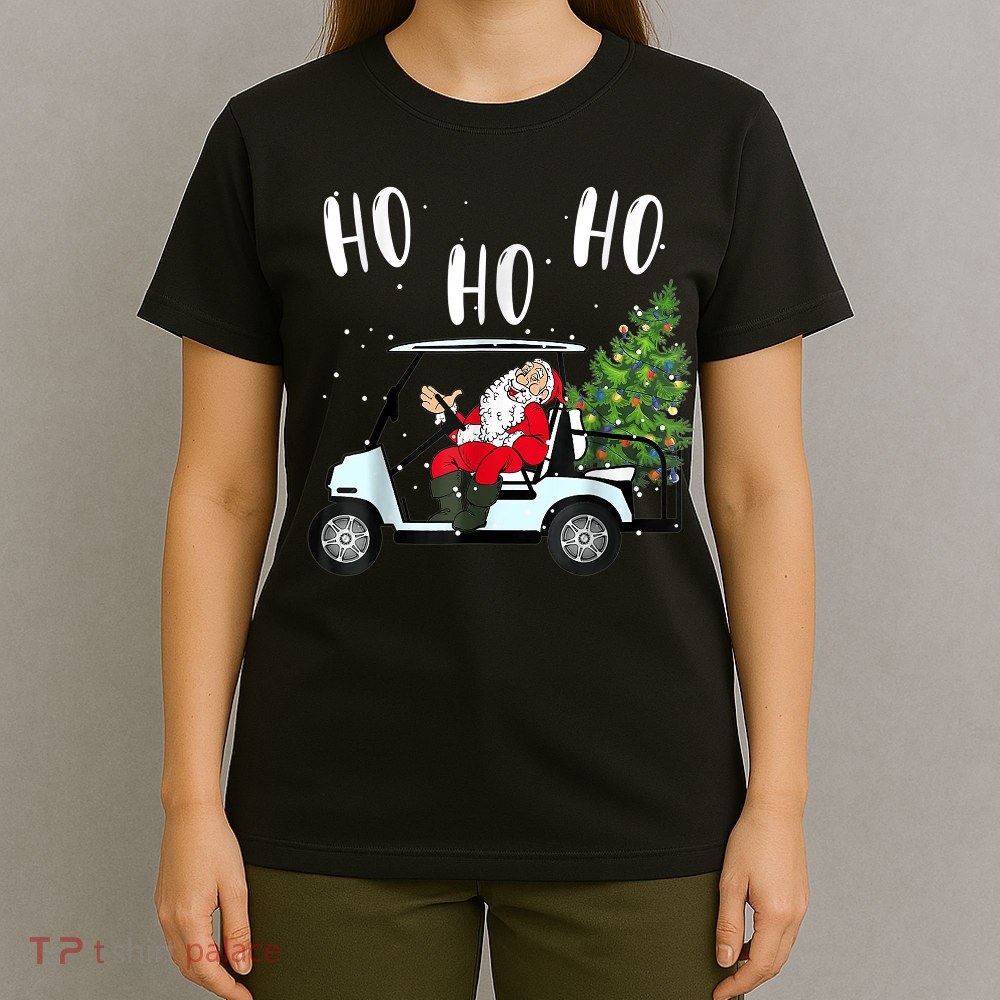Ho Ho Ho Funny Santa On Golf Cart With Christmas Tree T-Shirt