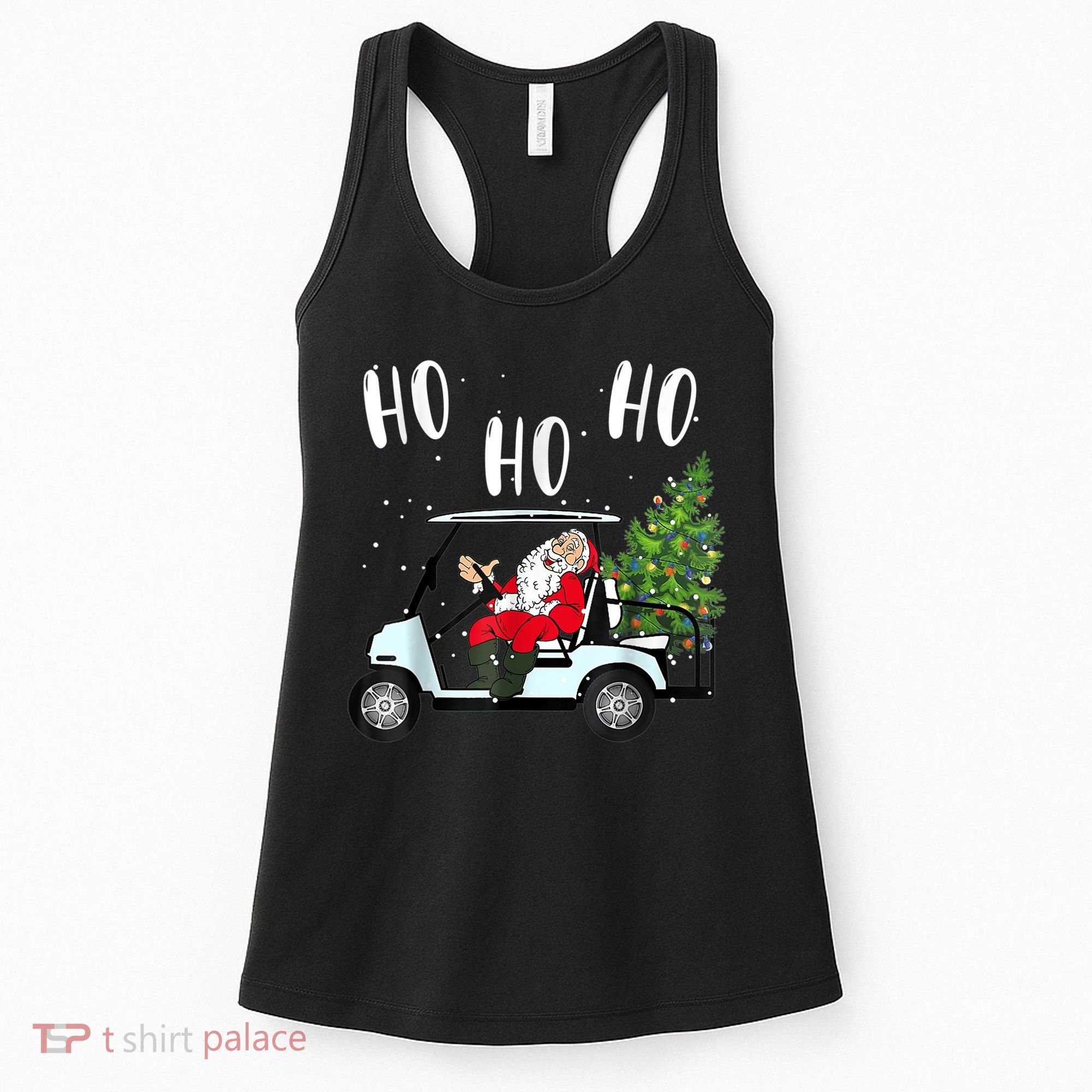 Ho Ho Ho Funny Santa On Golf Cart With Christmas Tree Women's Tank Top